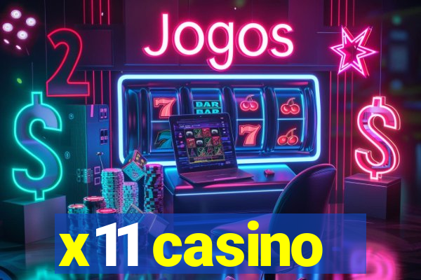 x11 casino